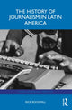 Book cover of: History of Journalism in Latin America