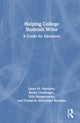 Book cover of: Helping College Students Write. By: Laura M. Harrison