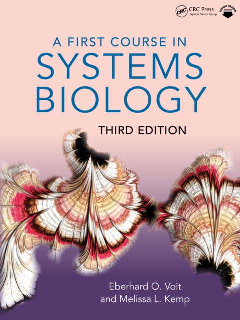 Book cover of: First Course in Systems Biology. By: Eberhard Voit
