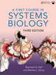 Book cover of: First Course in Systems Biology. By: Eberhard Voit