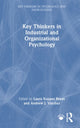 Book cover of: Key Thinkers in Industrial and Organizational Psychology