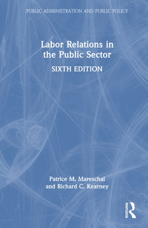 Labor Relations in the Public Sector