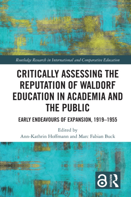 Critically Assessing the Reputation of Waldorf Education in Academia and the Public