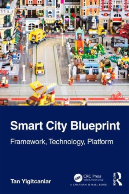 Book cover of: Smart City Blueprint. By: Tan Yigitcanlar