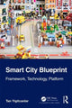 Book cover of: Smart City Blueprint. By: Tan Yigitcanlar
