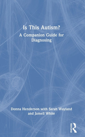 Is This Autism?