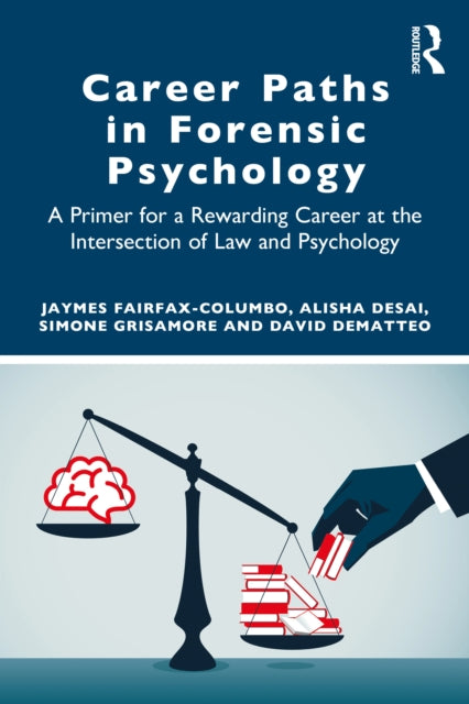Book cover of: Career Paths in Forensic Psychology