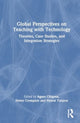 Book cover of: Global Perspectives on Teaching with Technology. By: Agnes Chigona