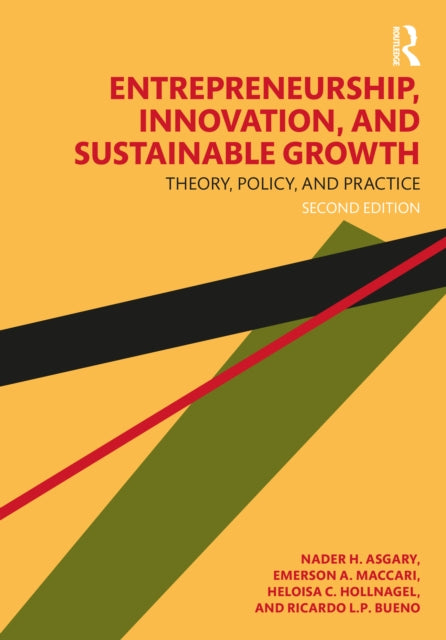 Book cover of: Entrepreneurship, Innovation, and Sustainable Growth. By: Nader H. Asgary