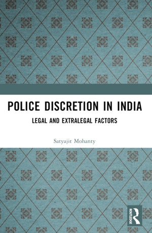 Police Discretion in India