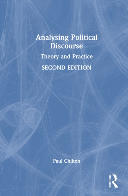 Book cover of: Analysing Political Discourse. By: Paul Chilton
