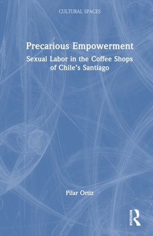 Precarious Empowerment