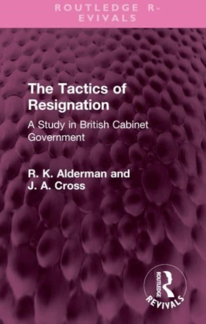 Book cover of: Tactics of Resignation. By: R. K. Alderman