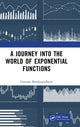 Book cover of: Journey into the World of Exponential Functions. By: Gautam Bandyopadhyay