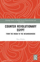 Book cover of: Counter Revolutionary Egypt. By: Dina Wahba