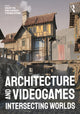 Book cover of: Architecture and Videogames. By: Vincent Hui