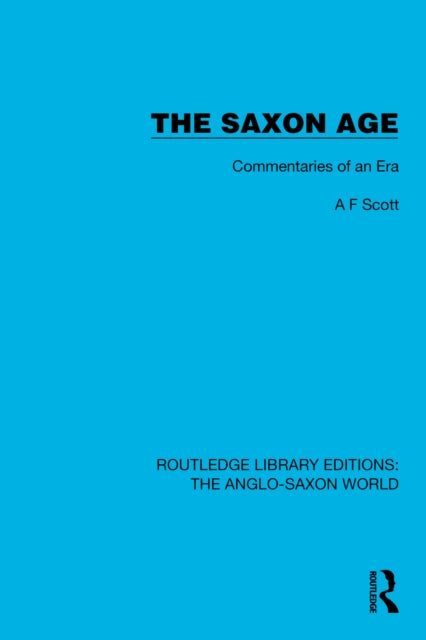 Book cover of: Saxon Age