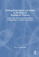 Book cover of: Putting Social Justice and Equity at the Heart of Reading for Pleasure. By: Jane Carter