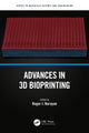 Book cover of: Advances in 3D Bioprinting. By: Roger Narayan