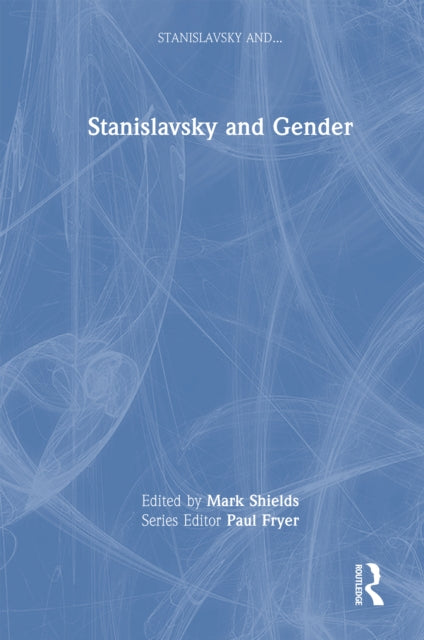 Stanislavsky and Gender