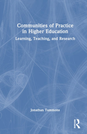 Communities of Practice in Higher Education
