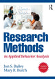 Book cover of: Research Methods in Applied Behavior Analysis. By: Jon S. Bailey