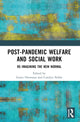Book cover of: Post-Pandemic Welfare and Social Work. By: Goetz Frank Ottmann