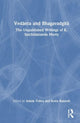 Book cover of: Vedanta and Bhagavadgita. By: Ashok Vohra