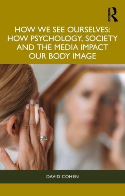 Book cover of: How We See Ourselves