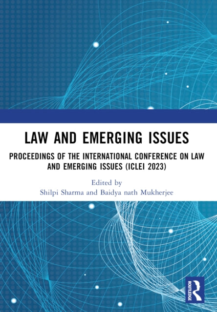 Book cover of: Law and Emerging Issues. By: Shilpi Sharma