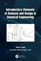 Book cover of: Introductory Elements of Analysis and Design in Chemical Engineering. By: Bruce C. Gates