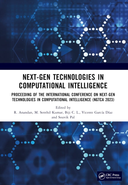 Next-Gen Technologies in Computational Intelligence