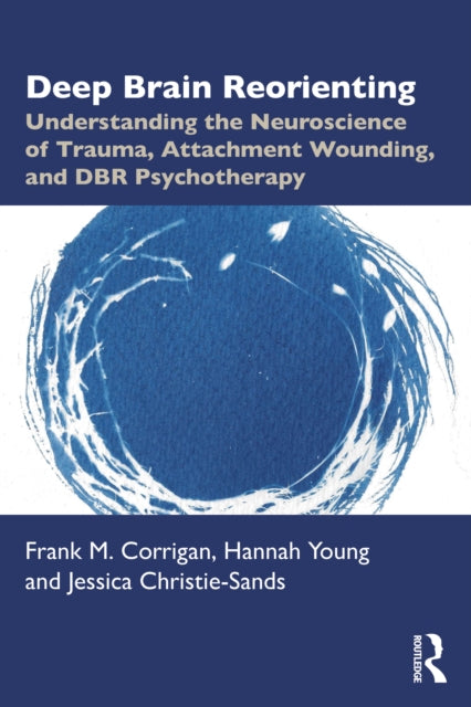 Book cover of: Deep Brain Reorienting. By: Frank M. Corrigan