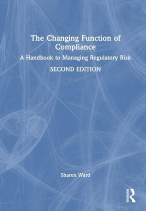 The Changing Function of Compliance