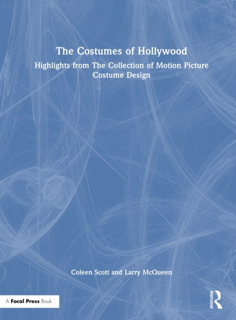 Book cover of: Costumes of Hollywood. By: Coleen Scott