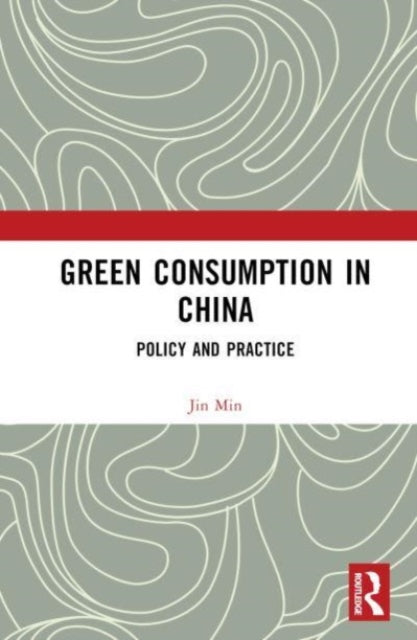 Book cover of: Green Consumption in China. By: Jin Min