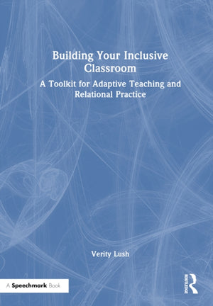 Building Your Inclusive Classroom