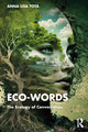 Book cover of: Eco-Words. By: Anna Lisa Tota