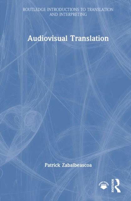 Book cover of: Audiovisual Translation