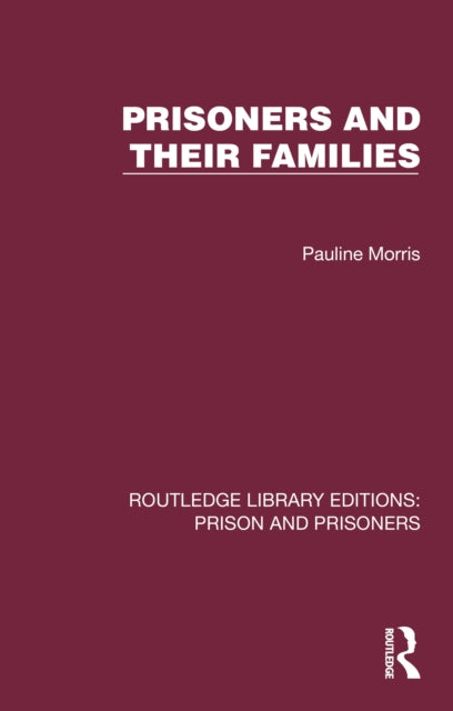 Book cover of: Prisoners and their Families