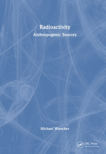 Book cover of: Radioactivity