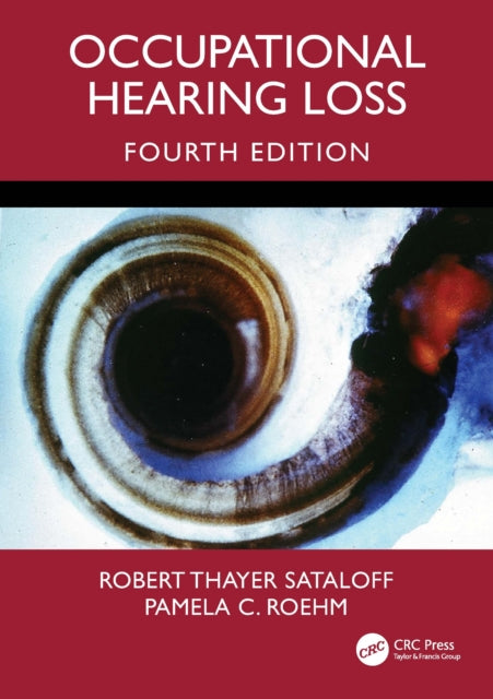 Book cover of: Occupational Hearing Loss, Fourth Edition