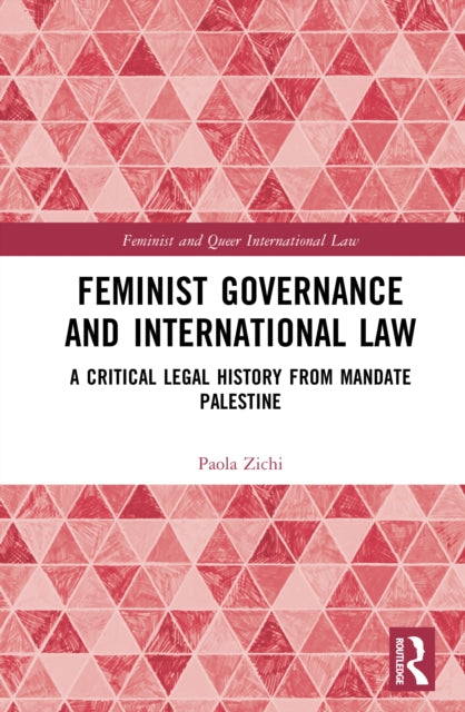 Book cover of: Feminist Governance and International Law
