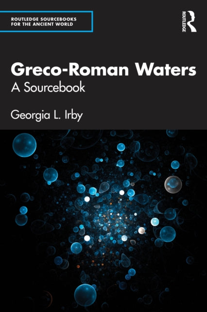 Book cover of: Greco-Roman Waters. By: Georgia L. Irby