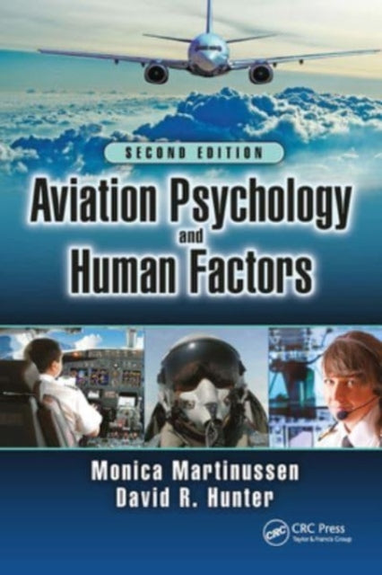 Book cover of: Aviation Psychology and Human Factors. By: Monica Martinussen