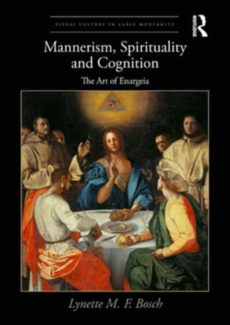 Book cover of: Mannerism, Spirituality and Cognition. By: Lynette M. F. Bosch