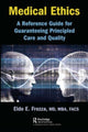 Book cover of: Medical Ethics. By: Eldo E. Frezza