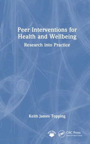 Peer Interventions for Health and Wellbeing