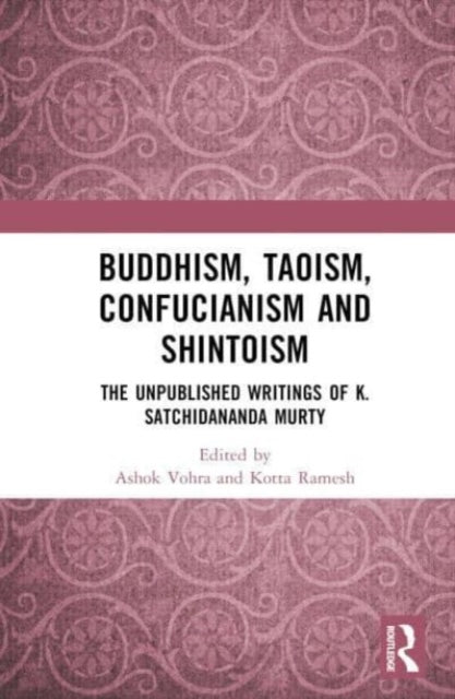 Book cover of: Buddhism, Taoism, Confucianism and Shintoism. By: Ashok Vohra