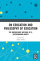 Book cover of: On Education and the Philosophy of Education. By: Ashok Vohra
